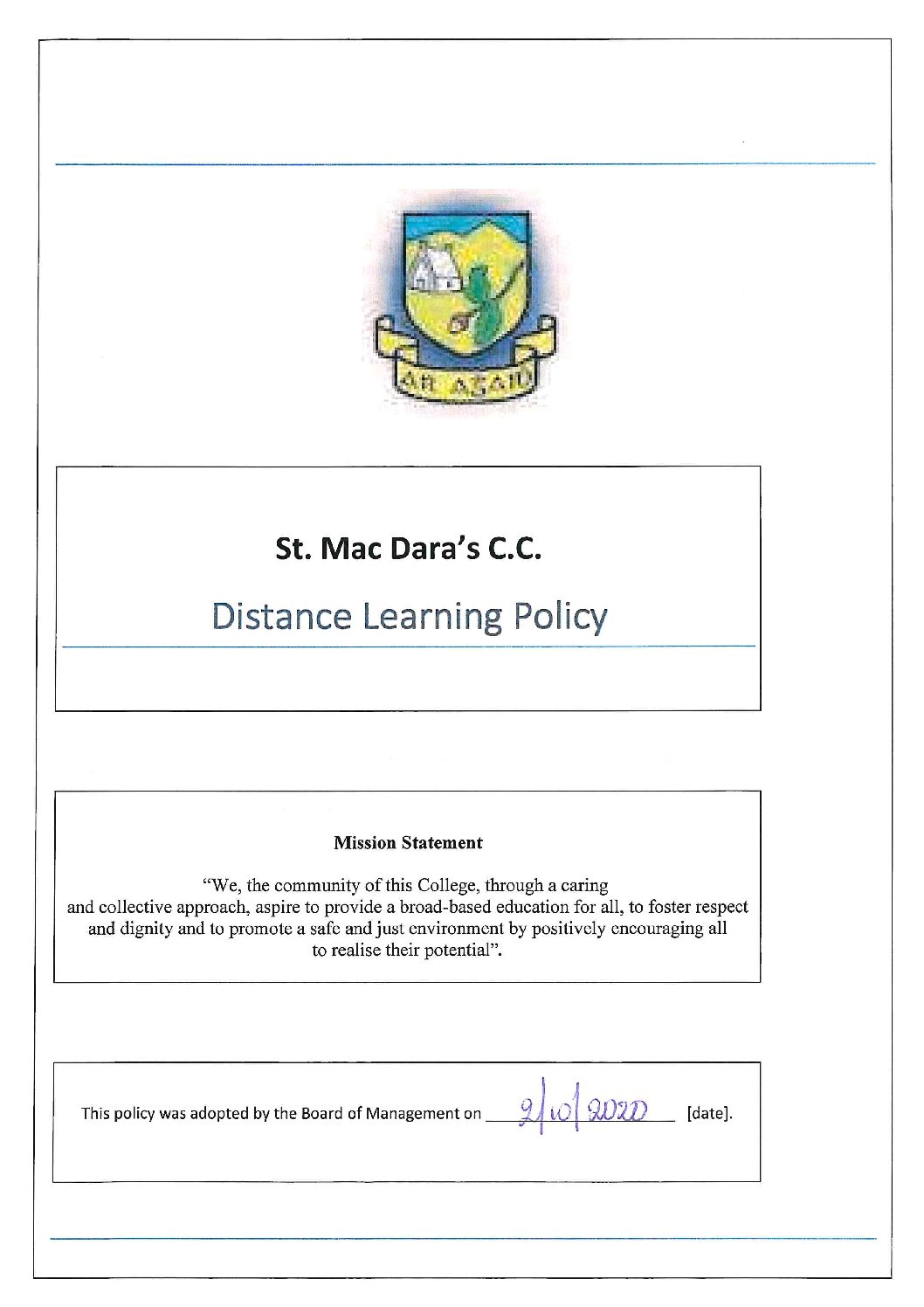 Distance Learning Policy